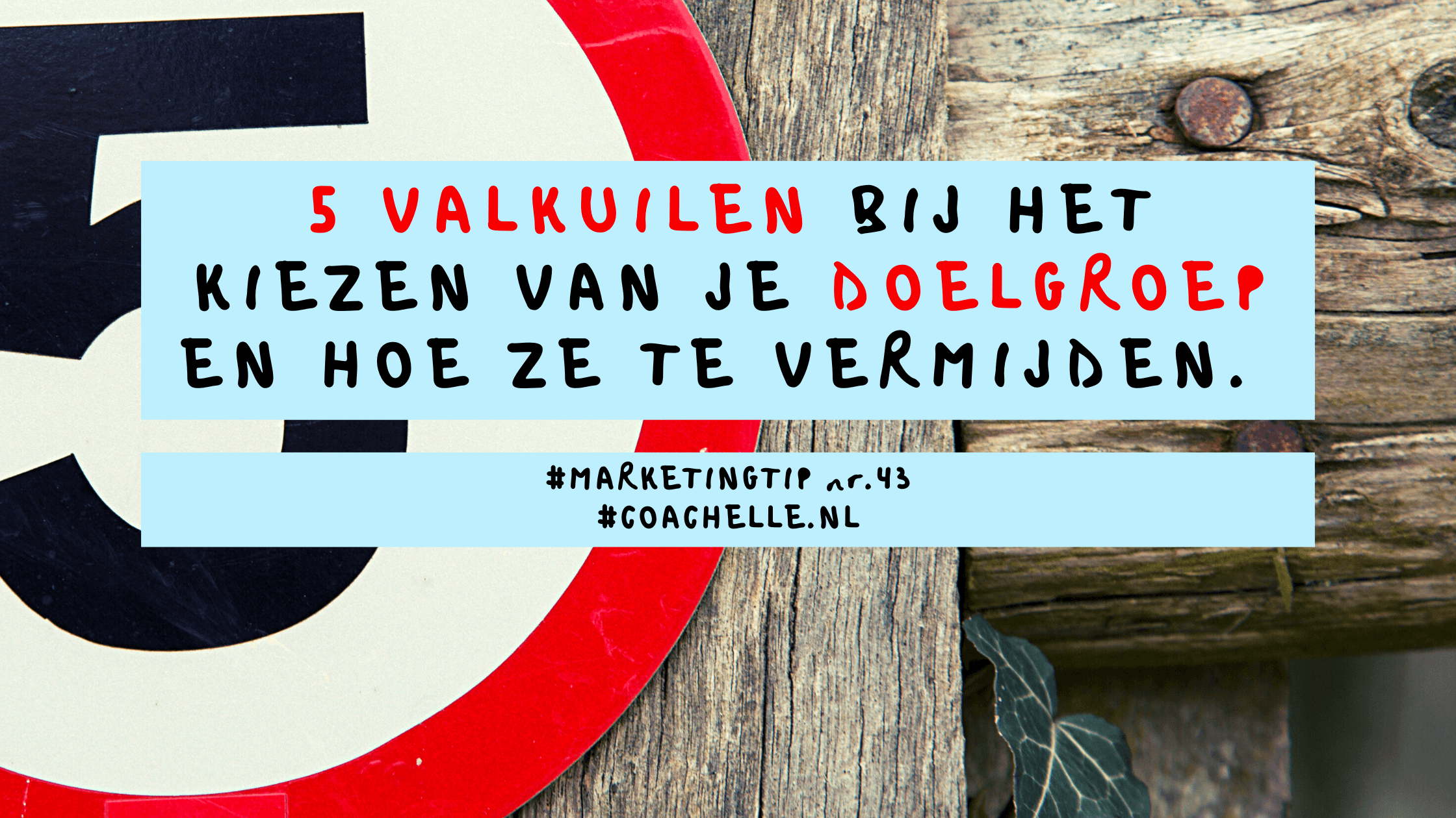 5 Valkuilen bij het kiezen van je doelgroep en hoe ze te vermijden.